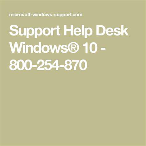 Support Help Desk Windows® 10 800 254 870 Help Desk Supportive