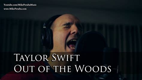 Taylor Swift Out Of The Woods Mike Peralta Official Cover Youtube
