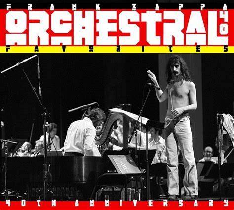 Frank Zappa Orchestral Favorites 40th Anniversary Deluxe Edition 3cd
