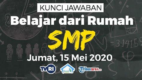 Zhao lusi menghadiri event gucci di shanghai pada 17 juli 2020. Kunci Jawaban Soal SMP dan SMA Belajar dari Rumah di TVRI ...