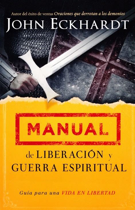 Manual De Liberación Y Guerra Espiritual Casa Cristiana Emanuel
