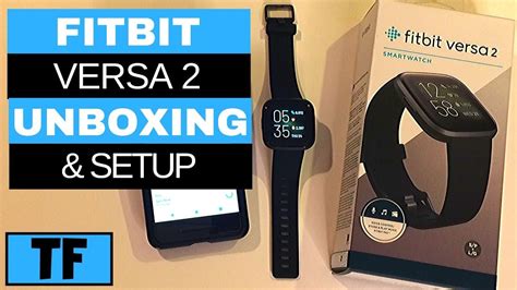 Fitbit Versa 2 Unboxing And Hands On Setup New Fitness Smartwatch