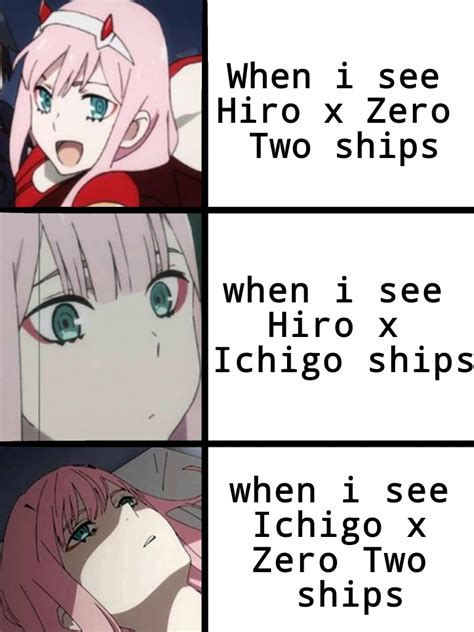Another Meme But This One Is Created By Me Rdarlinginthefranxx