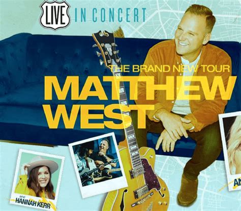 Matthew West To Embark On The Brand New Tour In 2022