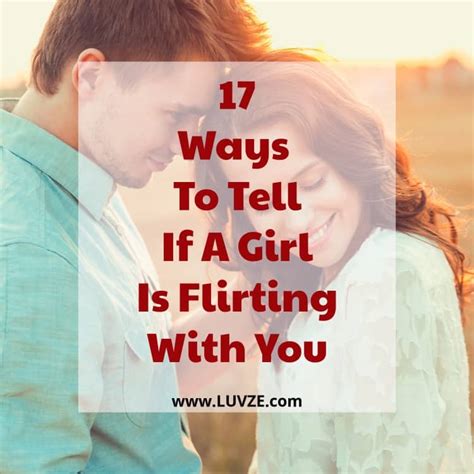 How To Tell If A Girl Is Flirting With You 17 Signs
