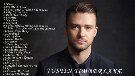 Justin Timberlake Greatest Hits Best Songs Justin Timberlakelive 2017 Youtube