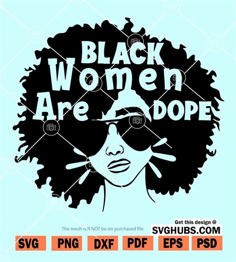 Black Women Are Dope Svg Afro Black Woman Svg