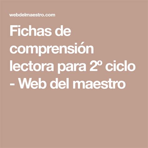 Fichas De Comprensión Lectora Para 2º Ciclo Web Del Maestro