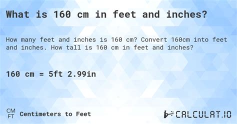 What Is 160 Cm In Feet And Inches Calculatio