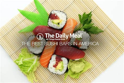 The 50 Best Sushi Bars In America Best Sushi Sushi Sushi Bar