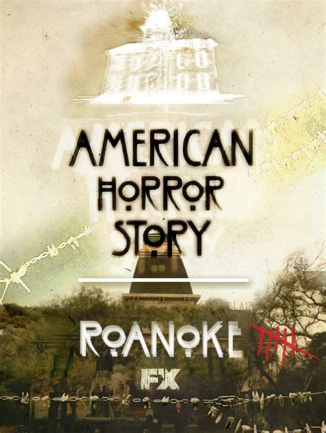 My Poster Of Ahs Roanoke American Horror American Horror Story Coven American Horror Story