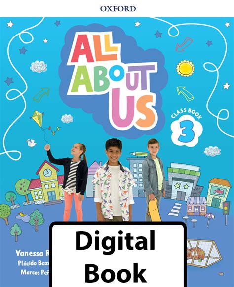 All About Us Digital Class Book 3 Digital Book Blinklearning