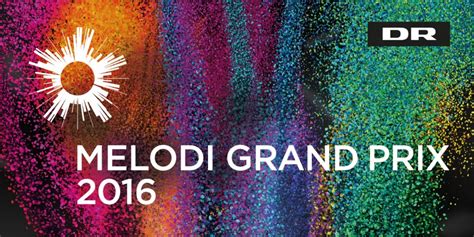 Battling for the first ticket to the. Odds Denmark Melodi Grand Prix 2016