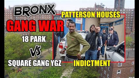 Bronx Gang War Square Gang Gunnaz Ygz Vs 18 Park Patterson Houses