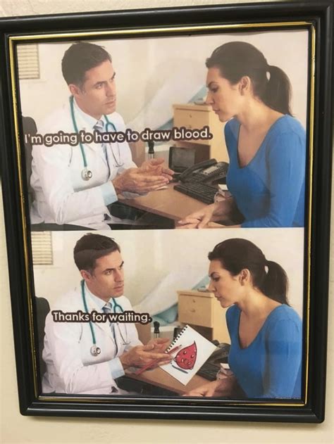 Had To Get My Blood Drawn Today This Was On The Wall At The Lab Meme Guy