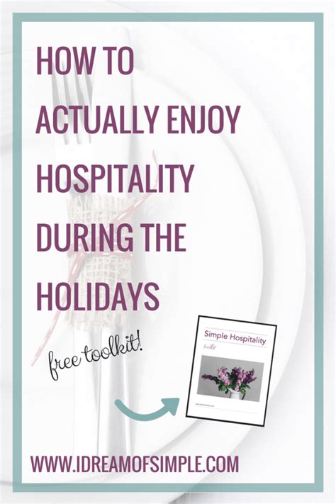 How To Simplify And Enjoy Hospitality During The Holidays I Dream Of