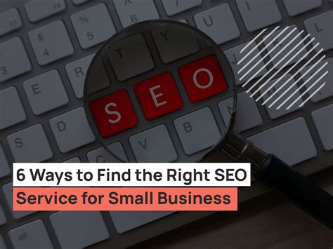 Ways To Find The Right SEO Service For Small Business UPQODE