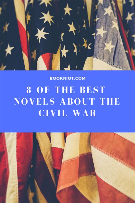 8 of the best novels about the civil war book riot