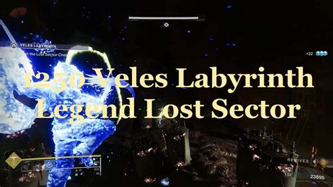 1250 Veles Labyrinth Legend Lost Sector Destiny 2 Beyond Light Youtube