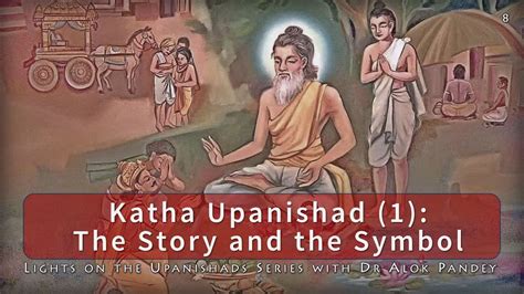 Katha Upanishad In Sri Aurobindos Light 12 The Story And The Symbol
