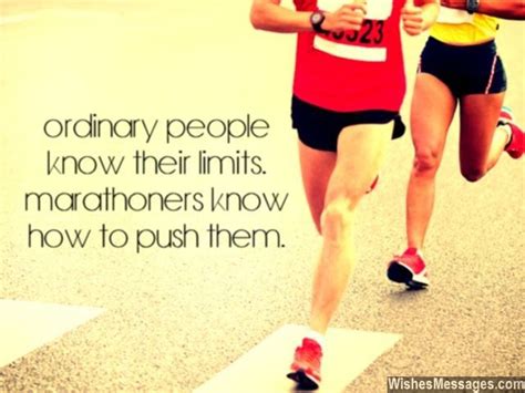 Inspirational Marathon Quotes Motivational Messages For Runners