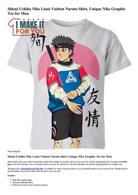 Shisui Uchiha Nike Louis Vuitton Naruto Shirt Unique Nike Graphic Tee