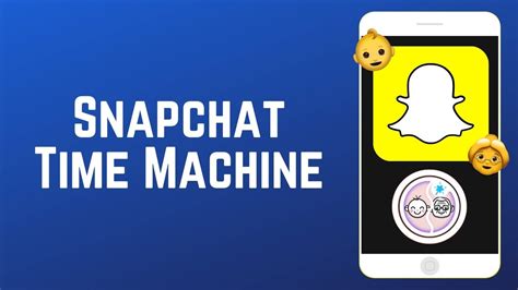 How To Use Snapchat Time Machine Babyold Age Filter Youtube