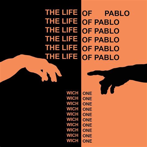 Kanye West The Life Of Pablo Kanye West Album Cover Kanye West