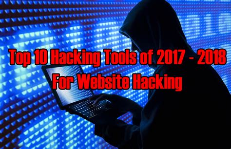 Top 10 Website Hacking Tools Of 2018 In Kali Linux Hackers Grid