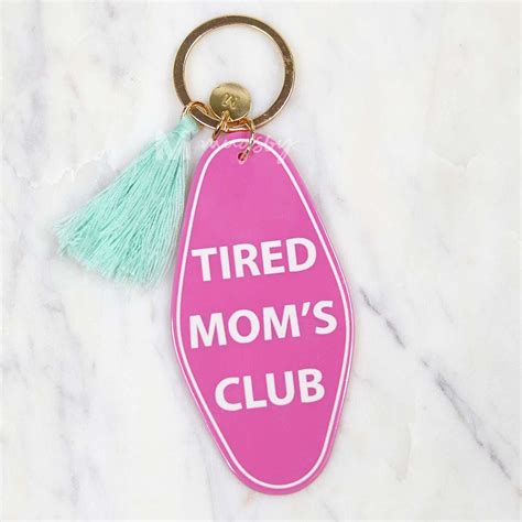 Funny Key Chains 5 Choices Funny Keychain Mom Hats Tired Mom