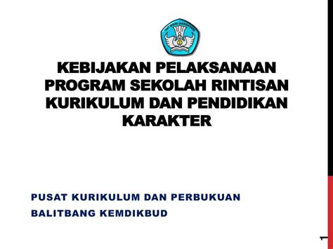 Menerima dan menjalankan ajaran agama yang dianutnya 2 12 terimakasih. PPT - Kebijakan pelaksanaan program sekolah rintisan ...
