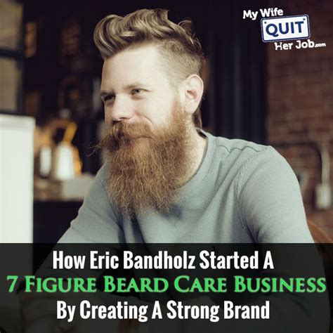 046 How Eric Bandholz Started A 7 Figure Beard Care Business In Just 1