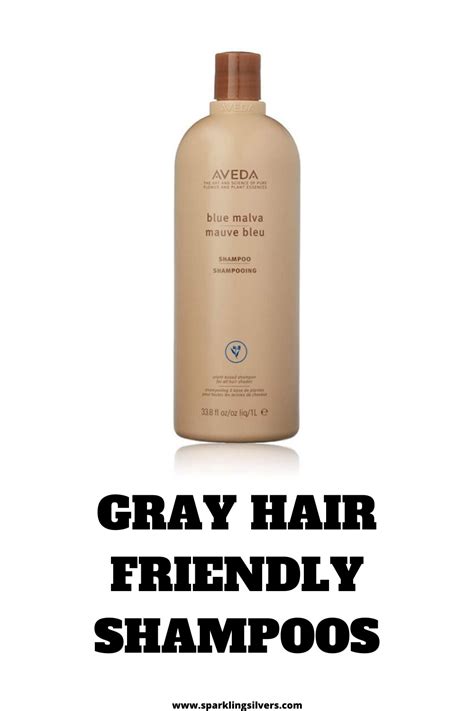 Best Gray Hair Friendly Shampoos Non Toxic Shampoo For Gray Hair