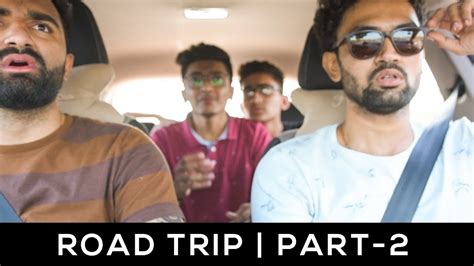 Road Trip Part 2 Dude Seriously Youtube