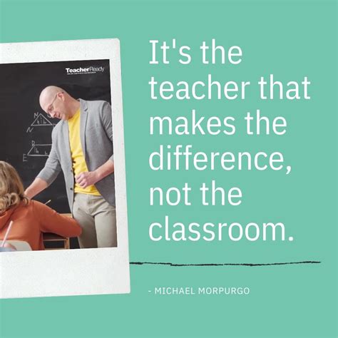 teacherready it s the teacher that makes the difference not the classroom teaching in 2020