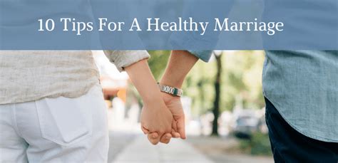 10 tips for a healthy marriage