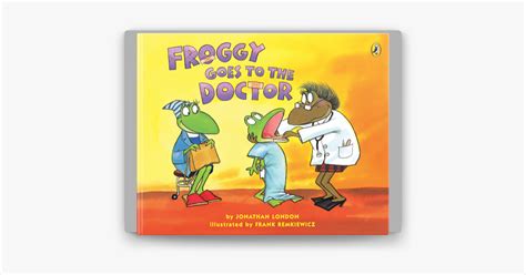 ‎froggy Goes To The Doctor On Apple Books