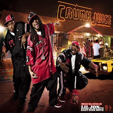 Crunk Juice Lil Jon And The Eastside Boys Lil Jon Lil Soundtrack