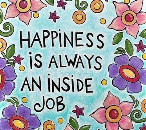 Happiness The Daily Quotes Happy Quotes Inspirational Happy Quotes