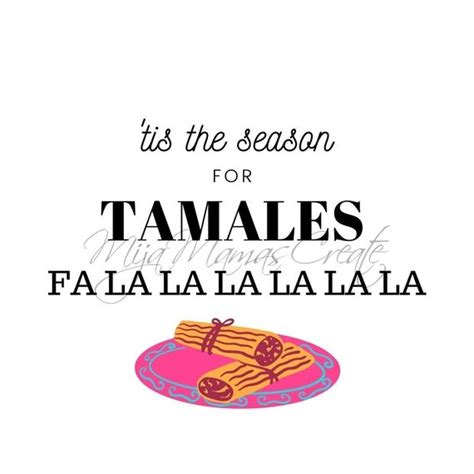 Tis The Season For Tamales Svg Etsy