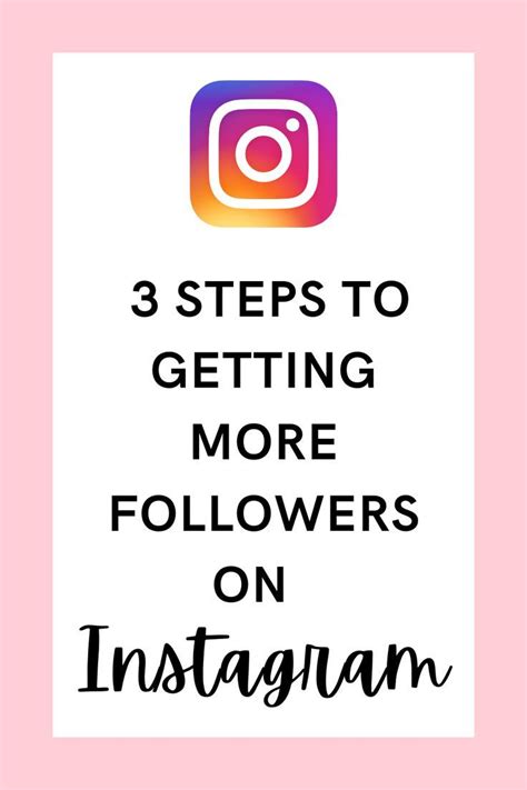 3 Steps To Getting More Followers On Instagram More Followers On Instagram Get More Followers