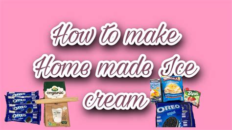 How To Make Home Made Ice Cream 🍨 Oreo Ice Drop Sorry Sa Voice Youtube