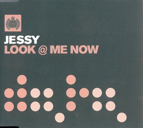 Jessy Look At Me Now 2002 Cd Discogs