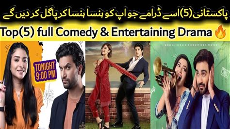 Top 5 Comedy And Entertaining Pakistani Dramas List Best Pakistani