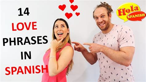 14 Spanish Love Phrases To Flirt In Spanish Hola Spanish Brenda Romaniello Youtube