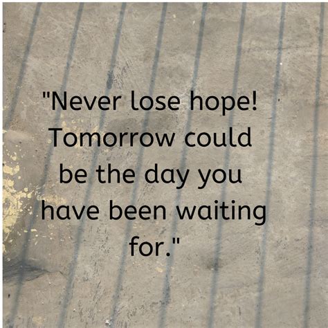 28 Inspirational Quotes Never Lose Hope Richi Quote