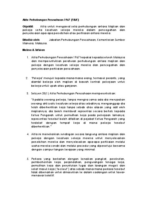 Akta perhubungan perusahaan 1967 bukan sahaja membincangkan tentang pekerja, majikan. Akta Perhubungan Perusahaan 1967 Akta 177