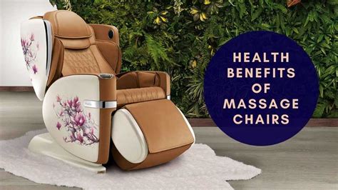 Health Benefits Of Massage Chairs To Justify Their Cost In 2023