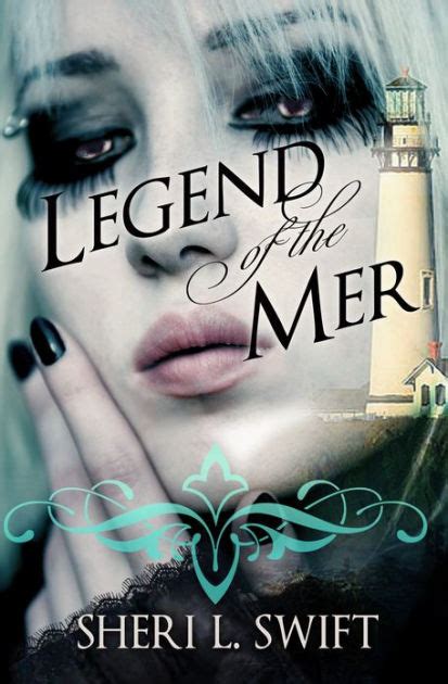 Legend Of The Mer By Sheri L Swift Derek Murphy Creativindie Book