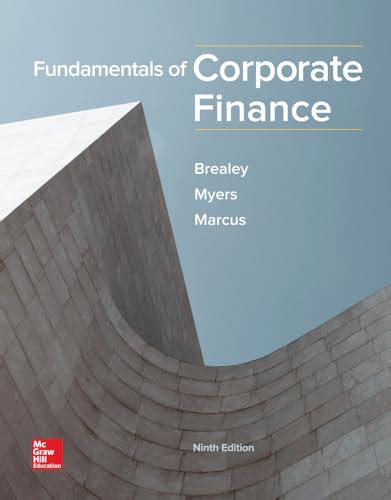 Fundamentals Of Corporate Finance Mcgraw Hillirwin Series In Finance